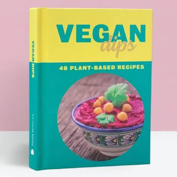 Vegan Dips 46 Plant-based Recipes