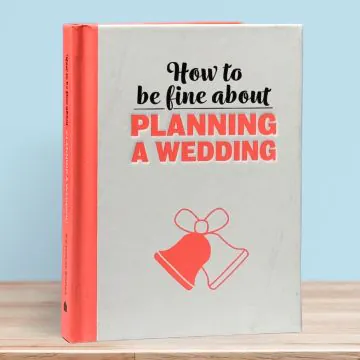 Fine About Planning A Wedding