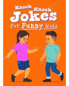 Knock Knock Jokes for Funny Kids - Colourful Joke Book 